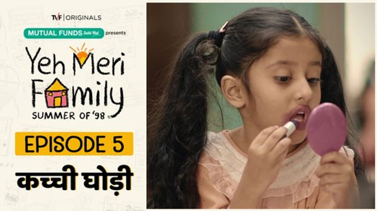 Yeh Meri Family: 1×5