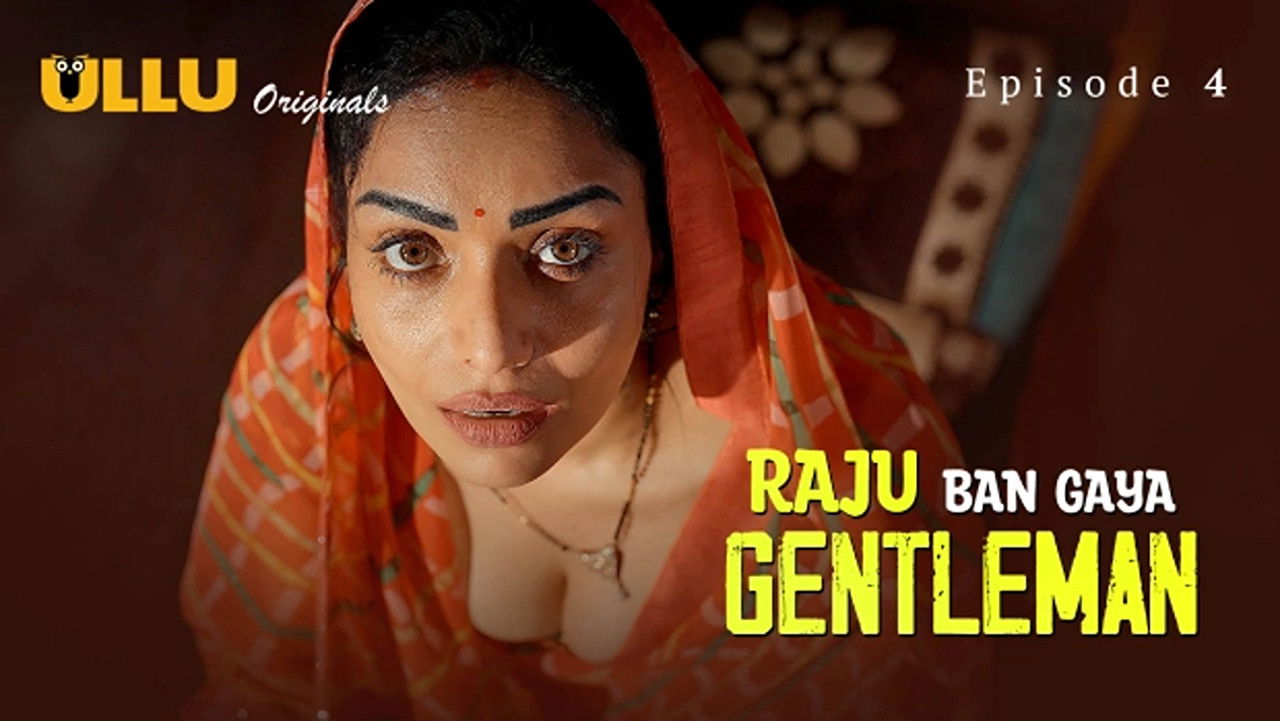Raju Ban Gaya Gentleman: 1×4