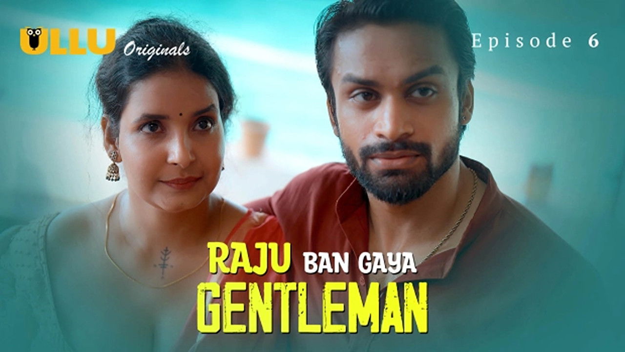 Raju Ban Gaya Gentleman: 1×6