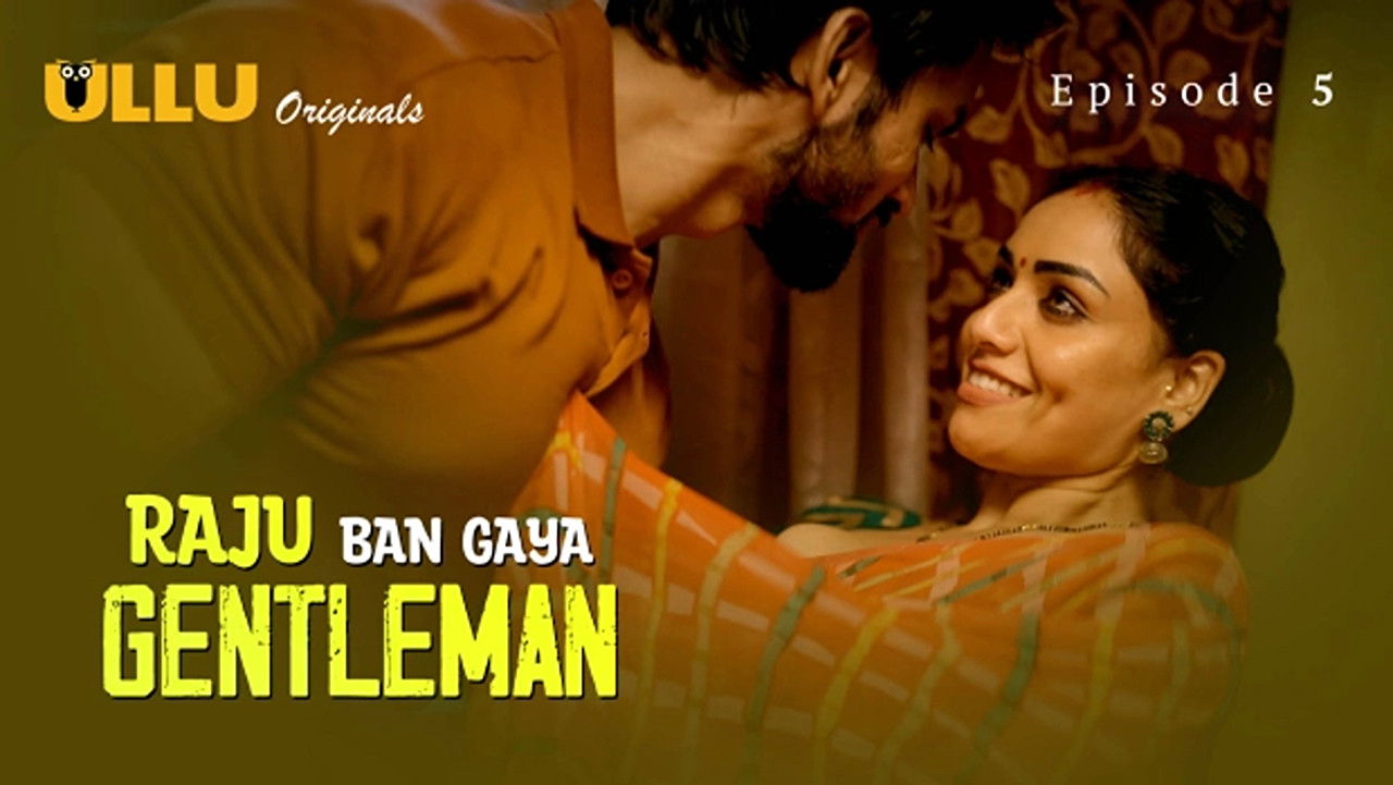 Raju Ban Gaya Gentleman: 1×5