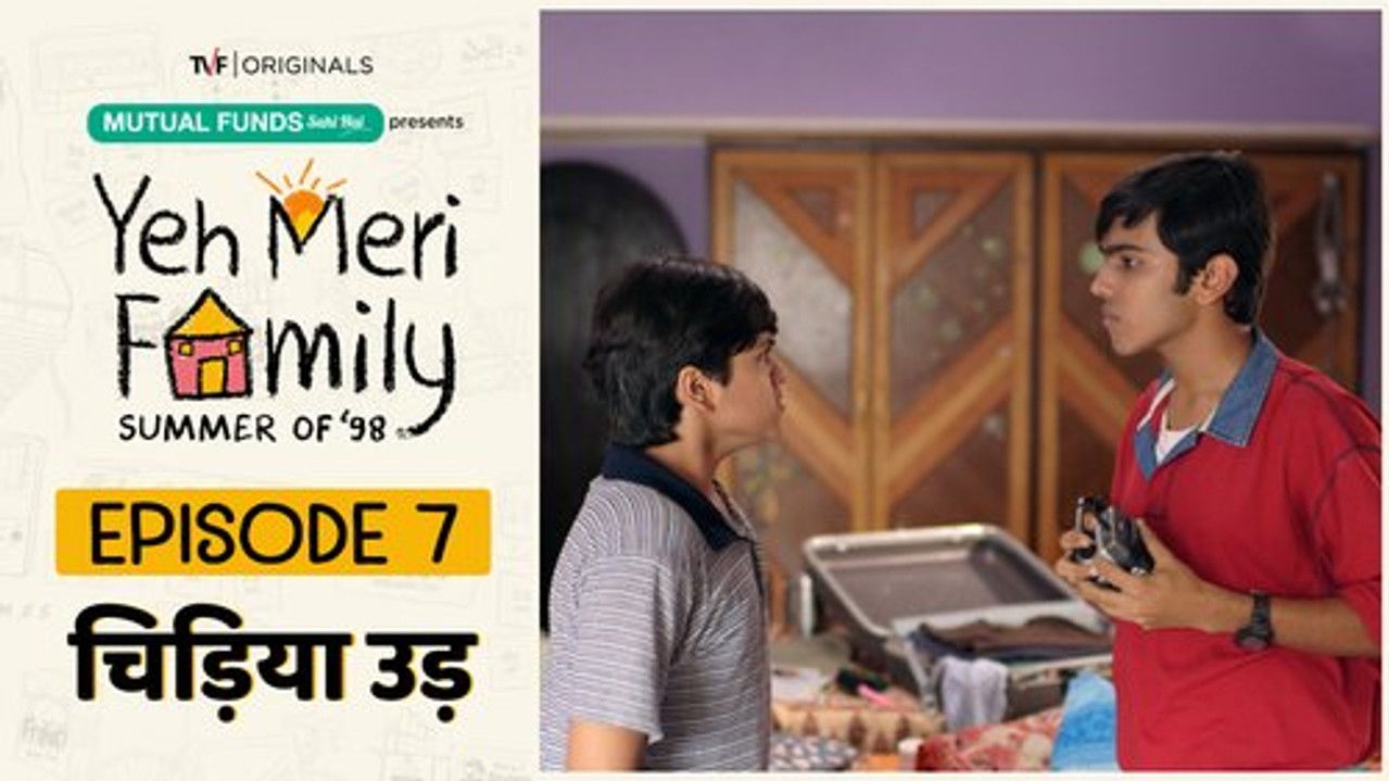 Yeh Meri Family: 1×7